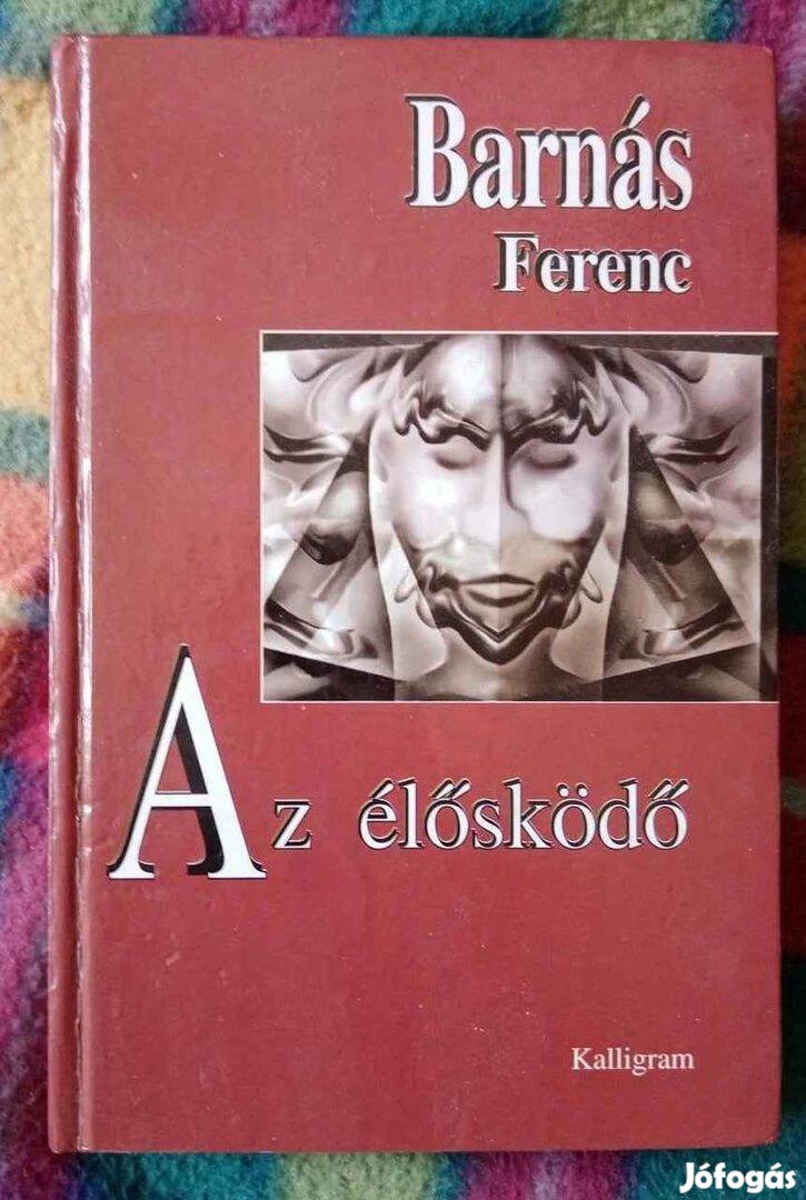 Barnás Ferenc: Az élősködő