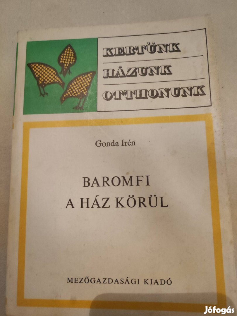 Baromfi a ház körül 