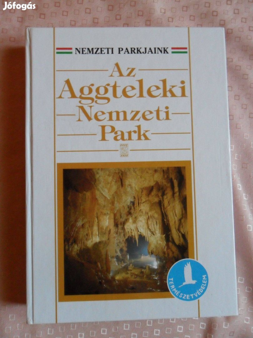 Baross Gábor: Az Aggteleki Nemzeti Park (térképmellékletekkel)