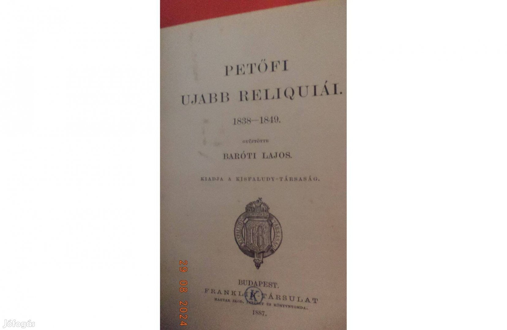 Baróti Lajos: Petőfi ujabb reliquiái