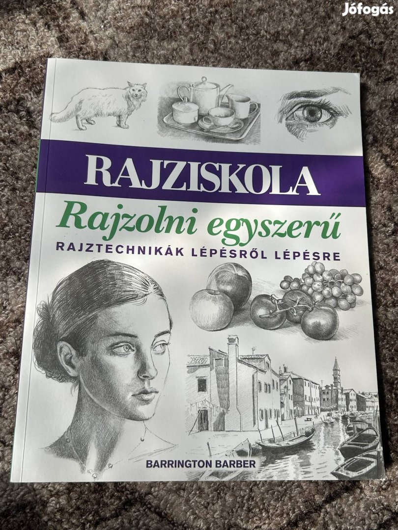 Barrington Barber: Rajziskola - Rajzolni egyszerű