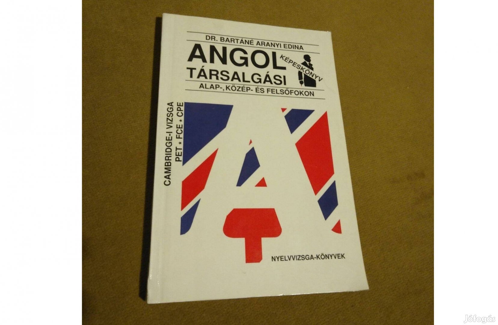 Bartáné Aranyi Edina Angol társalgási képeskönyv Nyelvkönyv,