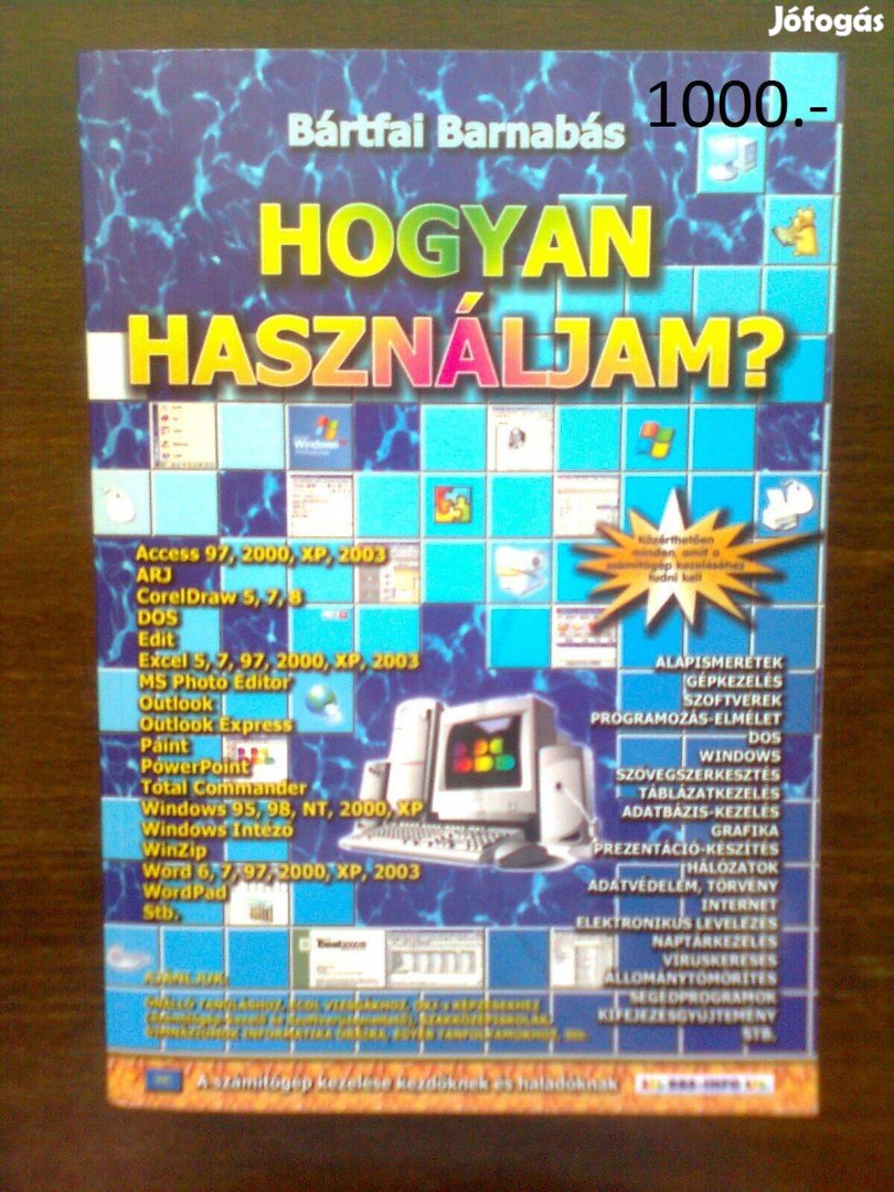 Bártfai: Hogyan használjam?