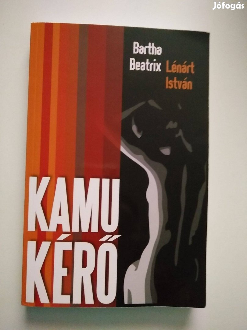 Bartha Beatrix - Lénárt István - Kamu kérő