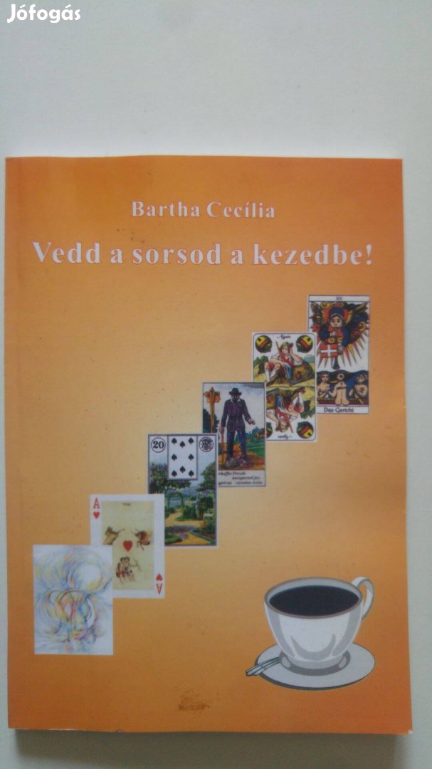 Bartha Cecília Vedd a sorsod a kezedbe!