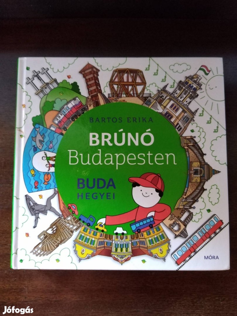 Bartos Erika Brúnó Budapesten 2. - Buda hegyei