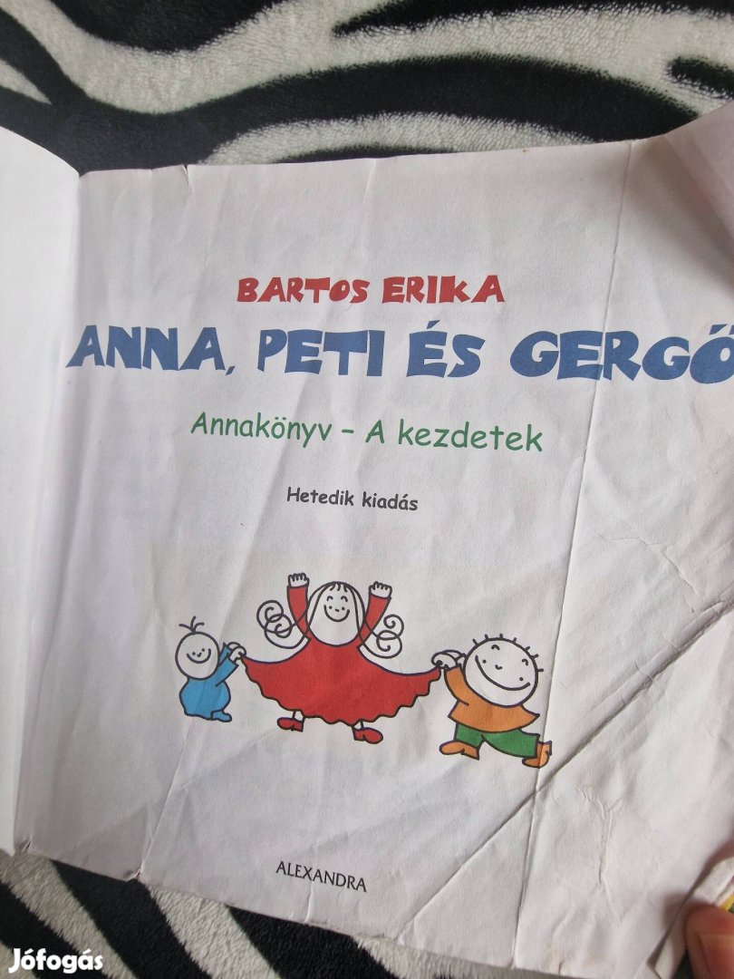 Bartos Erika: Anna,Peti és Gergő- Annakönyv