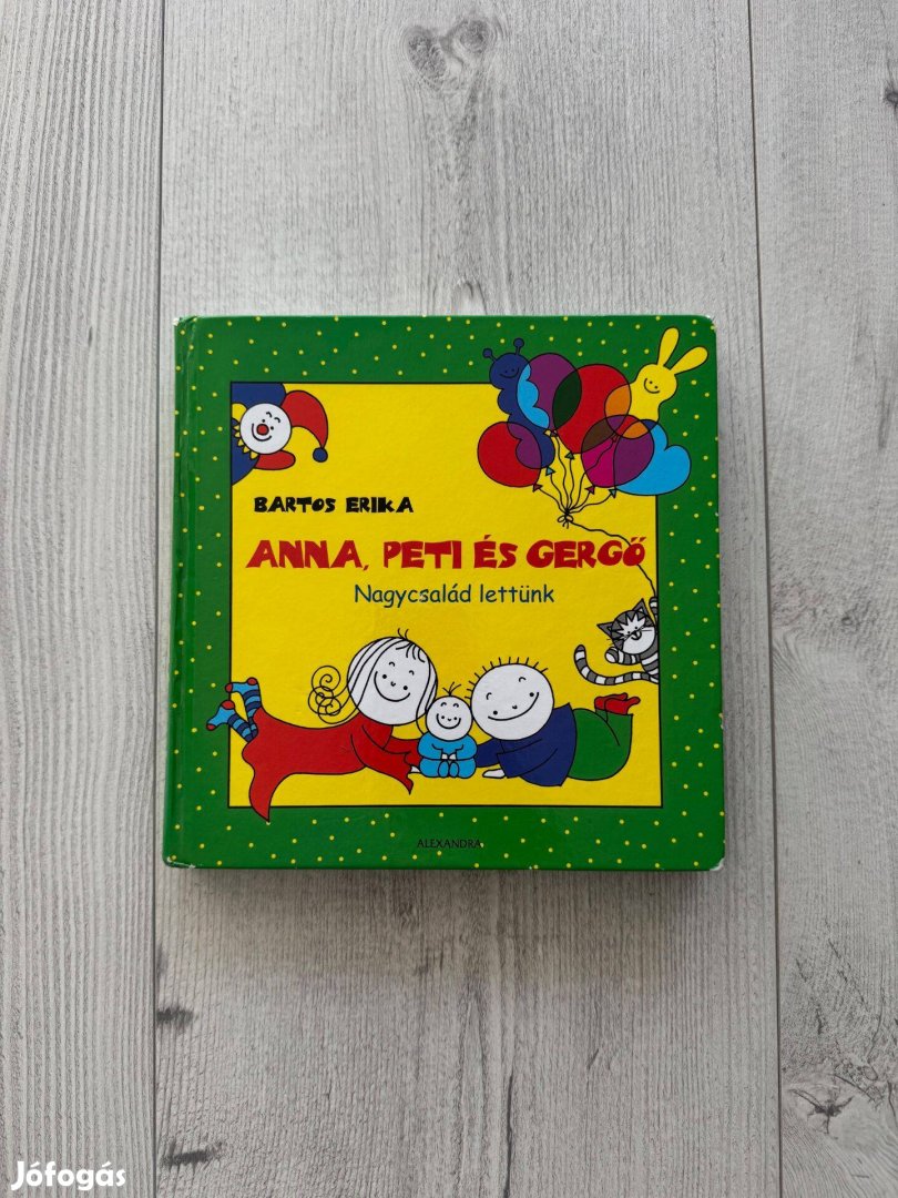 Bartos Erika Anna, Peti és Gergő Nagycsalád lettünk szép