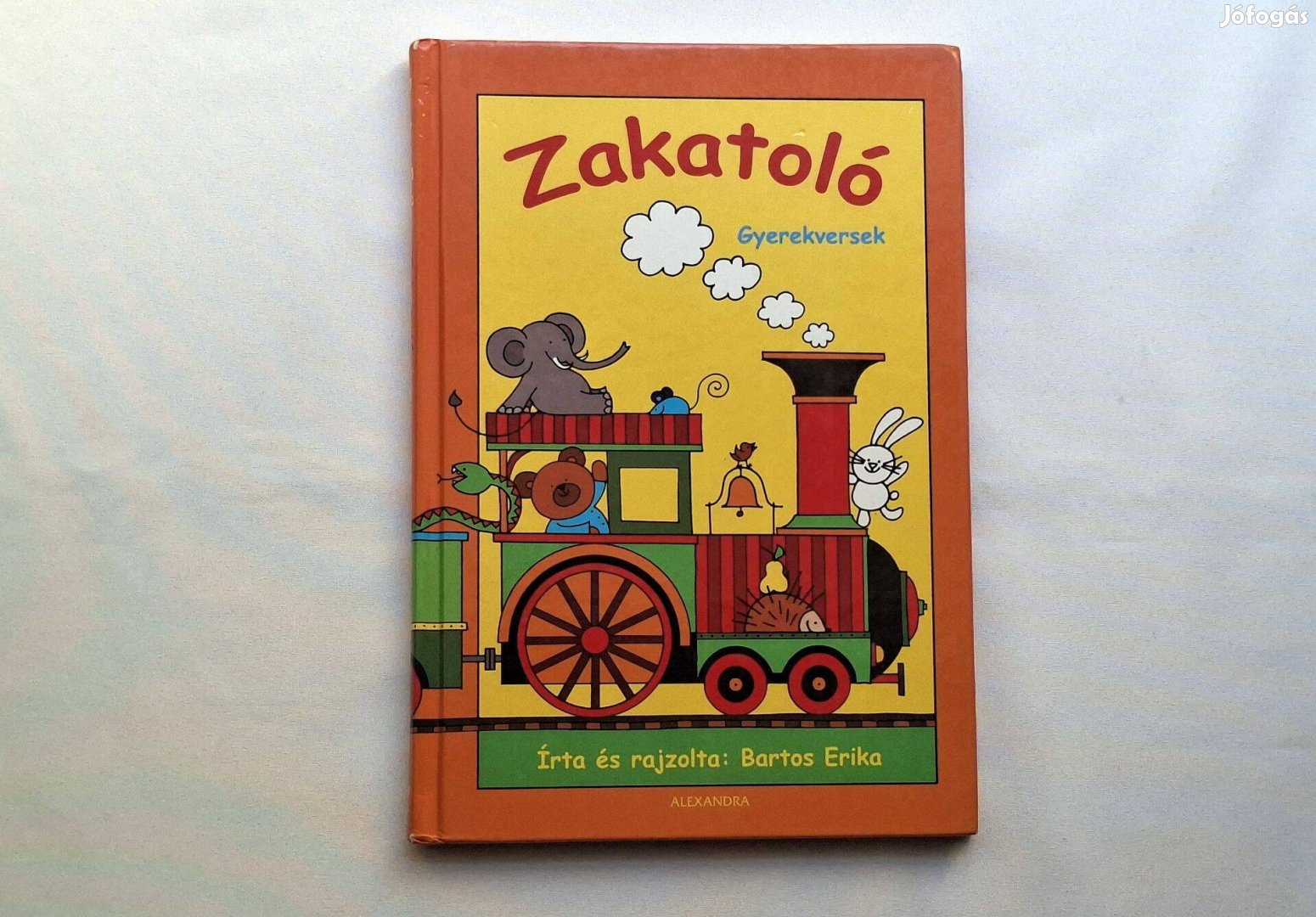 Bartos Erika Zakatoló Gyerekversek óvodásoknak 2400 Ft