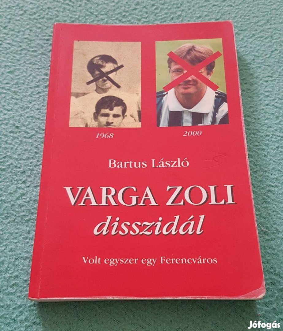 Bartus László - Varga Zoli disszidál könyv