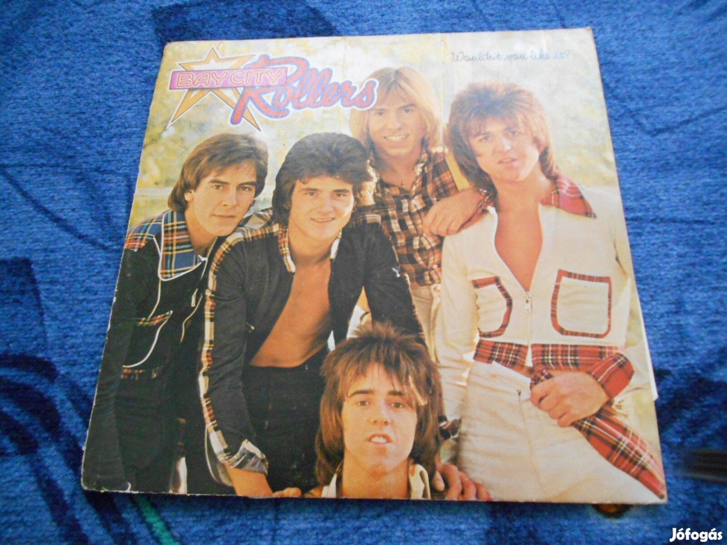 Bay City Rollers Wouldn't You Like It LP