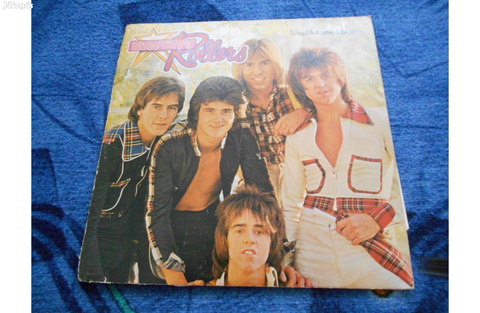 Bay City Rollers Wouldn't You Like It LP