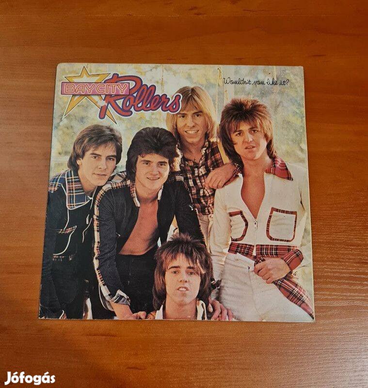 Bay City Rollers Wouldn't You Like It?, LP, Vinyl