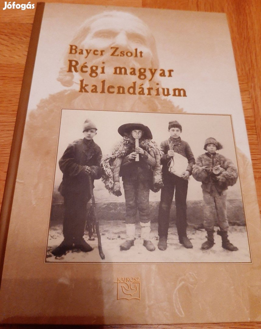 Bayer Zsolt - Régi Magyar Kalendárium