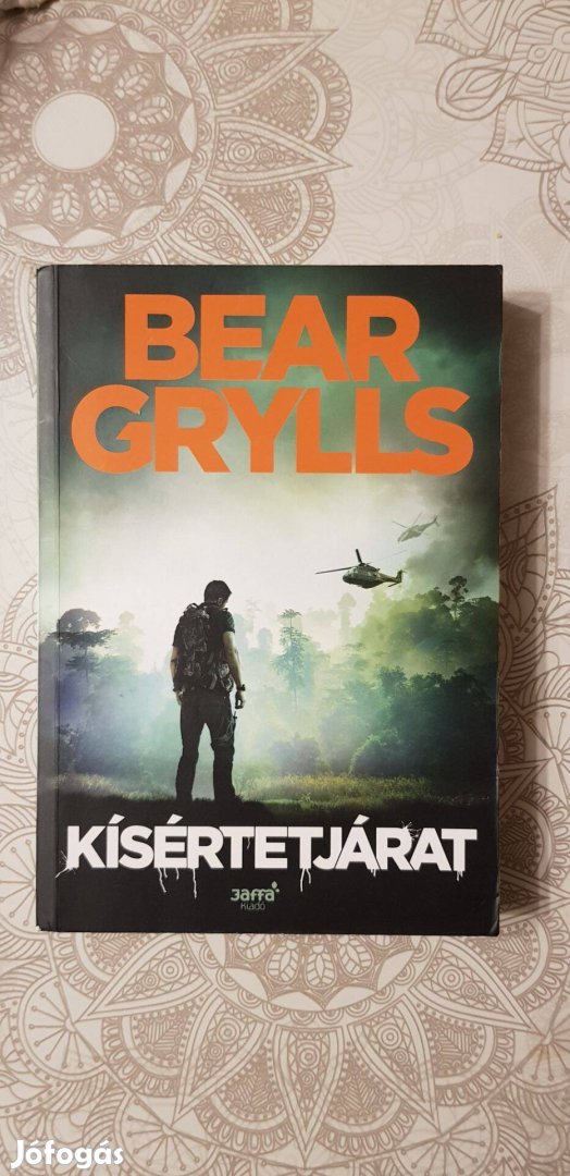 Bear Grylls: Kísértetjárat könyv eladó