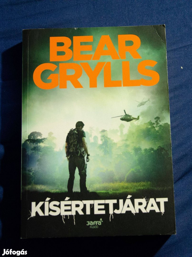 Bear Grylls - Kísértetjárat