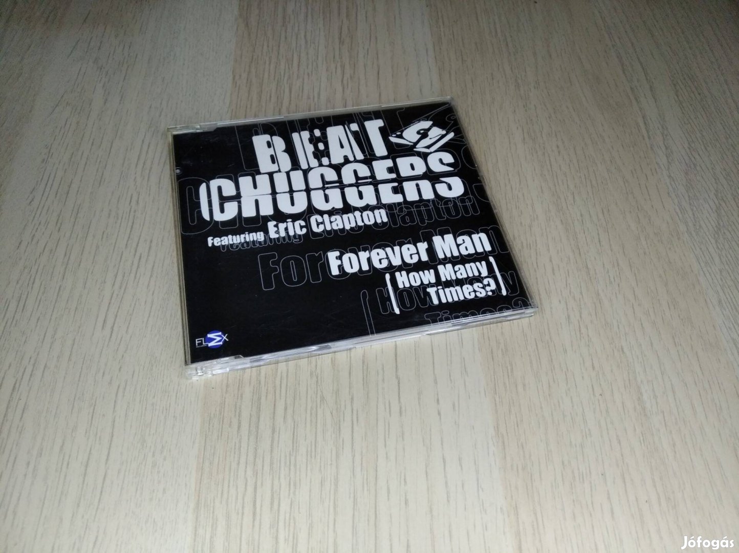 Beatchuggers Featuring Eric Clapton - Forever Man / Maxi CD