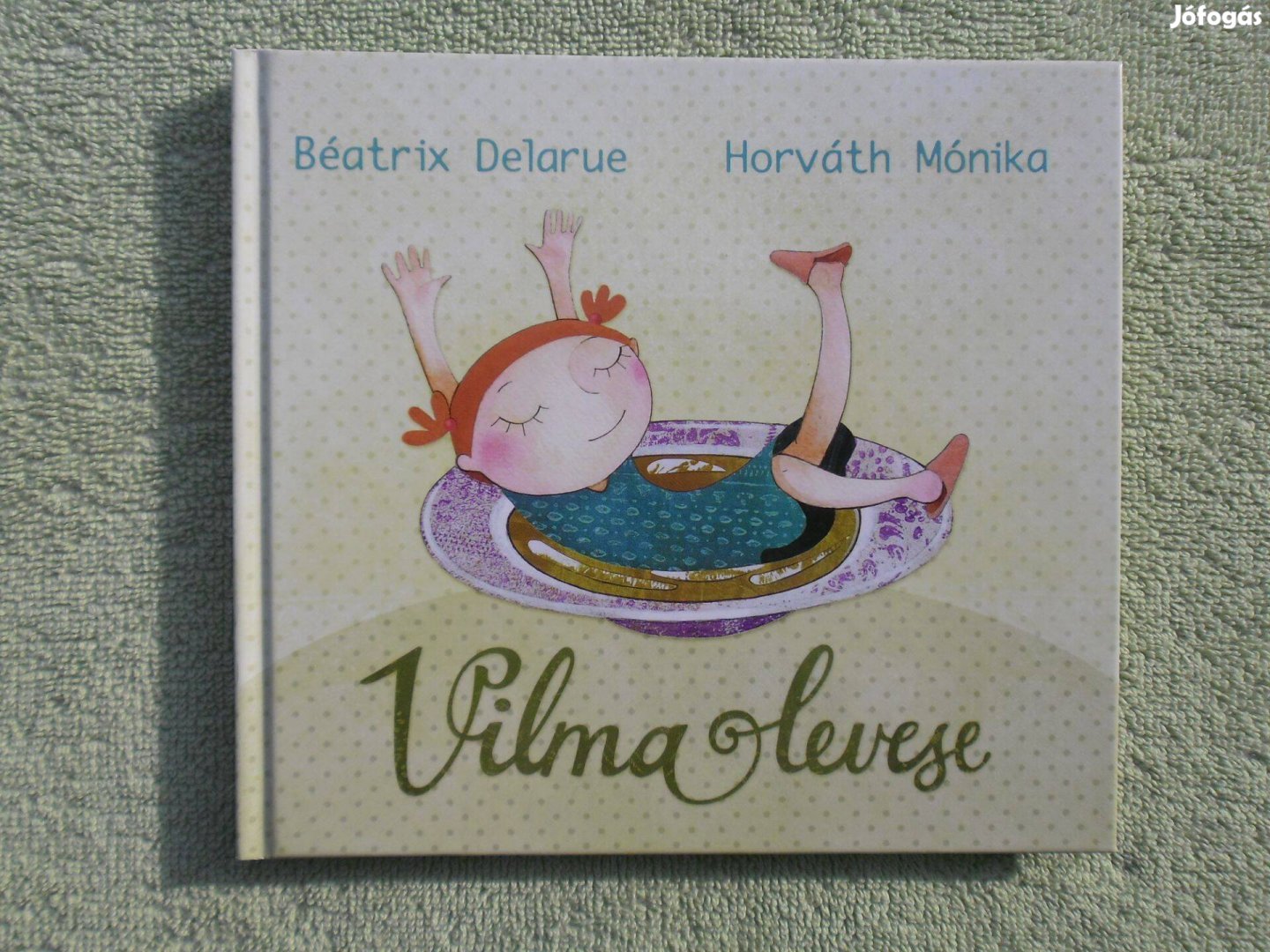 Béatrix Delarue: Vilma levese