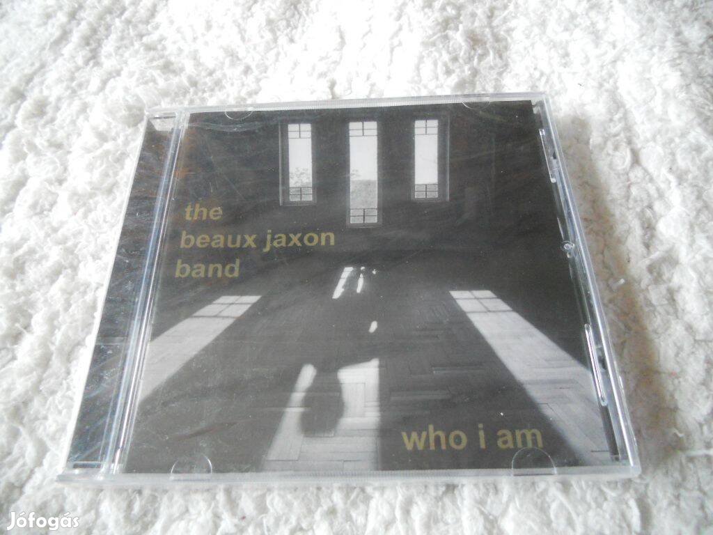 Beaux Jaxon Band Who I am CD Új, Fóliás