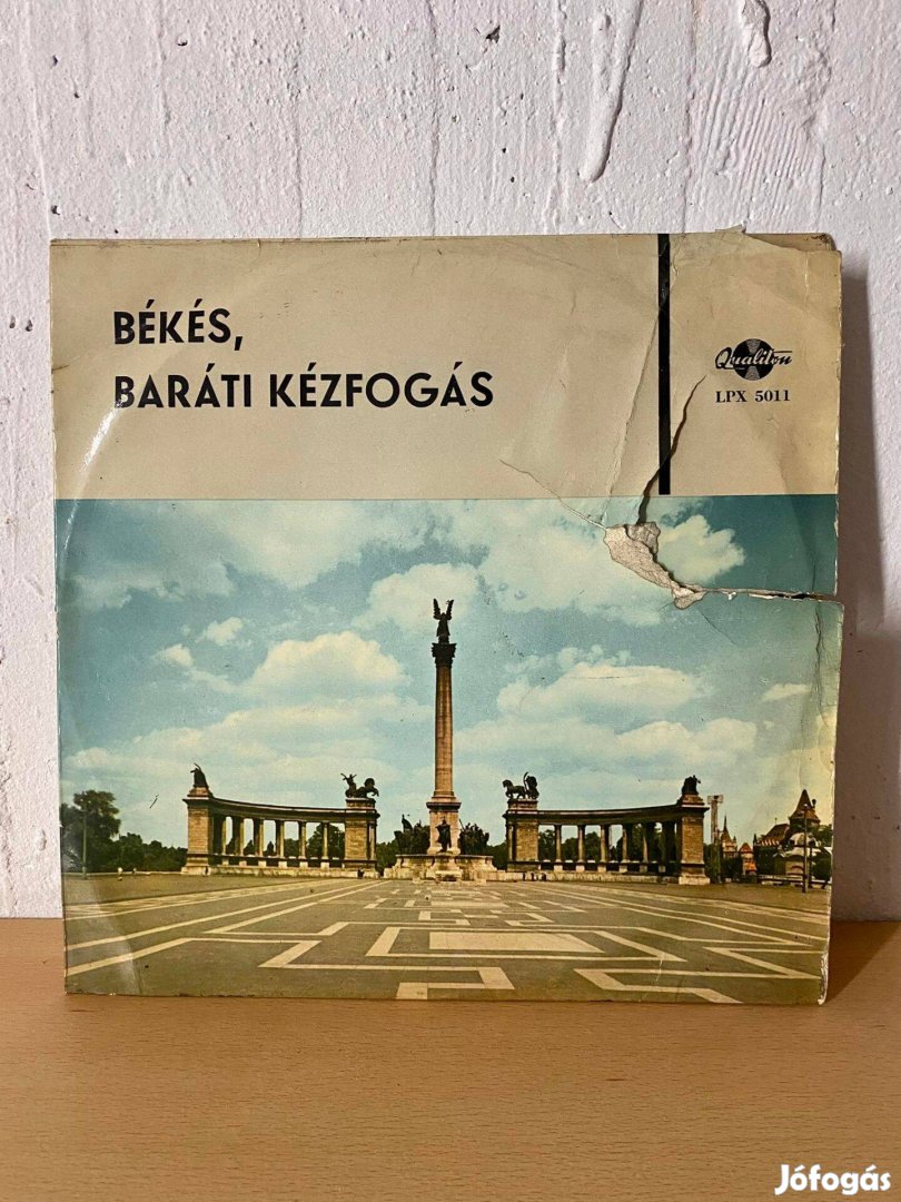 Békés, baráti kézfogás (Himnuszok, Indulók) bakelit hanglemez