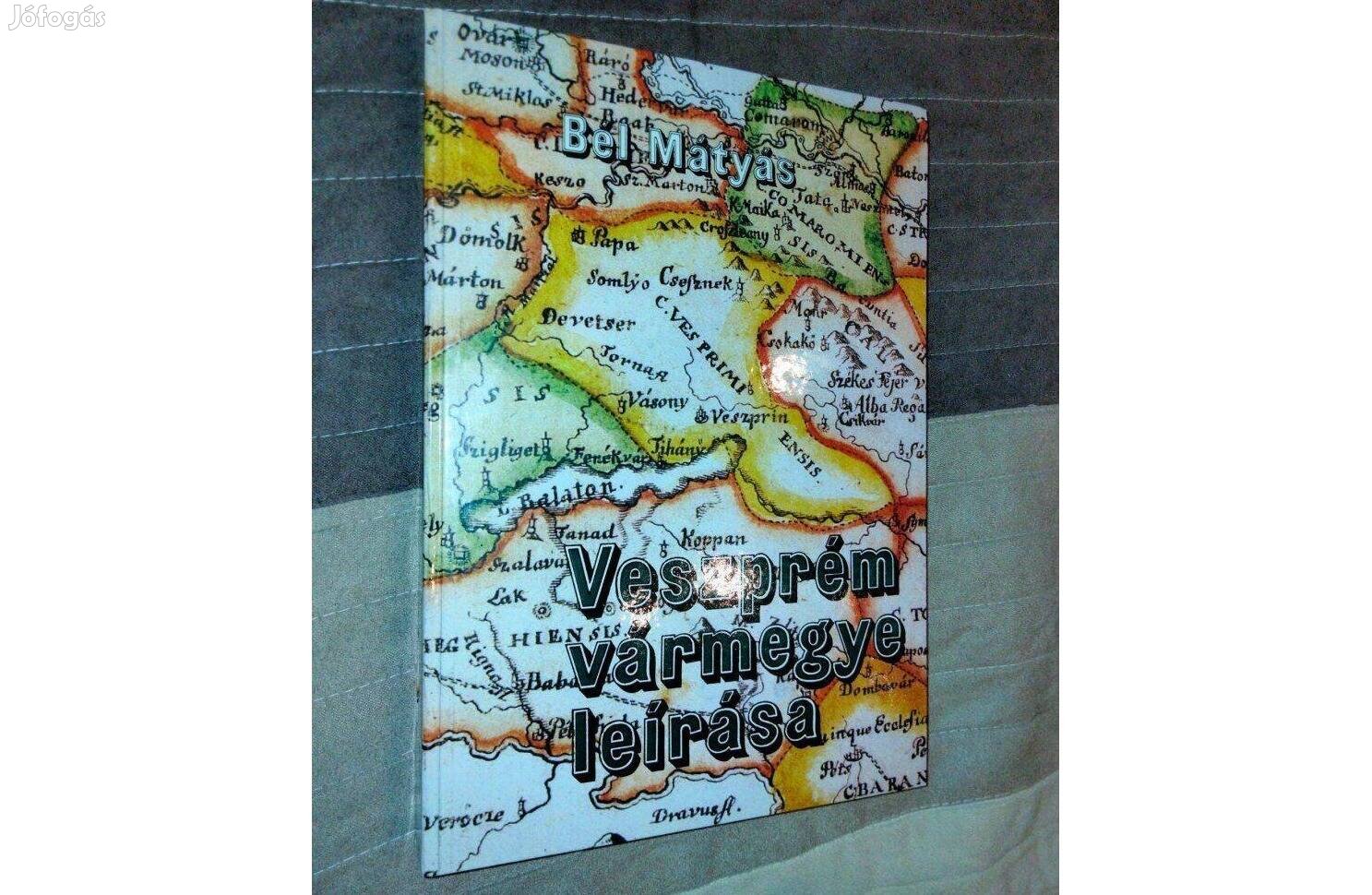 Bél Mátyás Veszprém vármegye