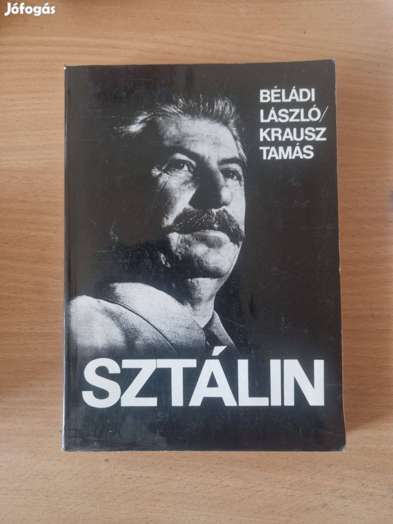 Béládi László, Krausz Tamás Sztálin