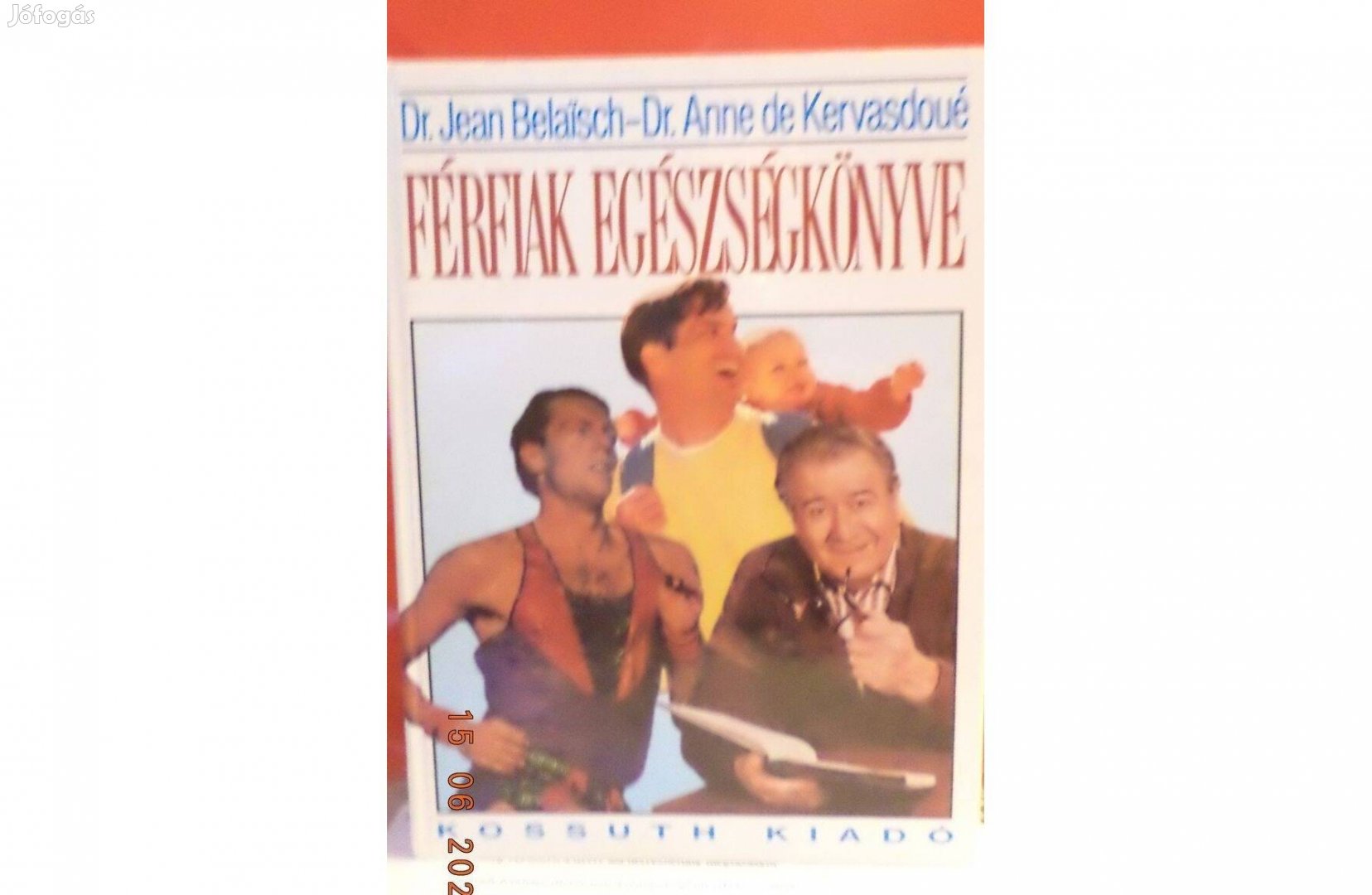 Belaisch - Kervasdoué: Férfiak egészség könyve
