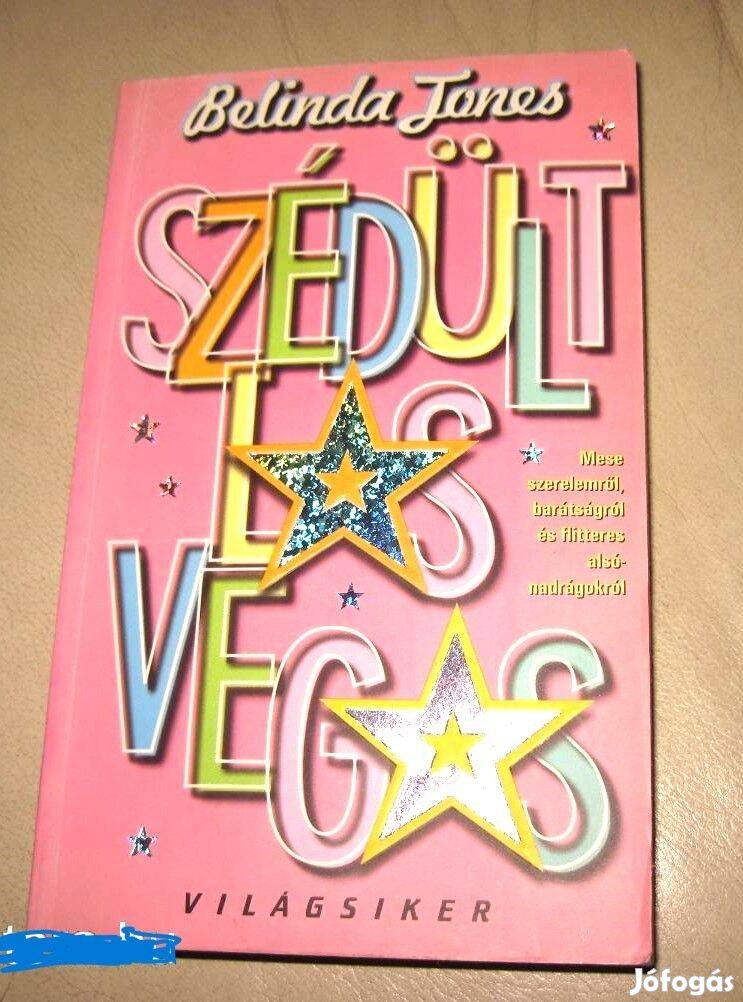 Belinda Jones: Szédült Las Vegas