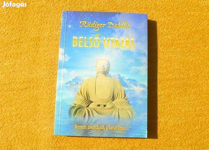 Belső utazás - Ruediger Dahlke
