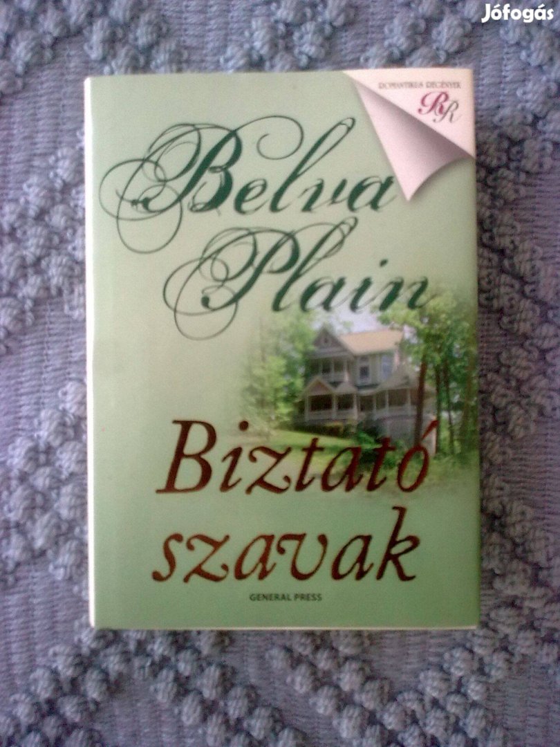 Belva Plain - Biztató szavak / Romantikus könyv