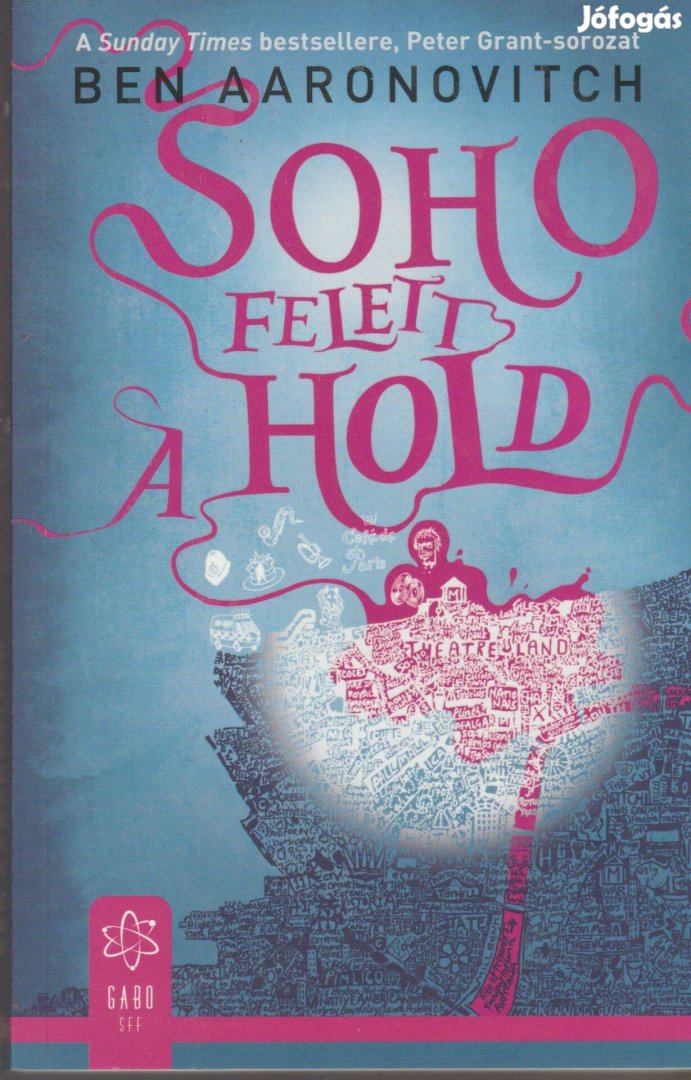 Ben Aaronovitch: Soho felett a hold