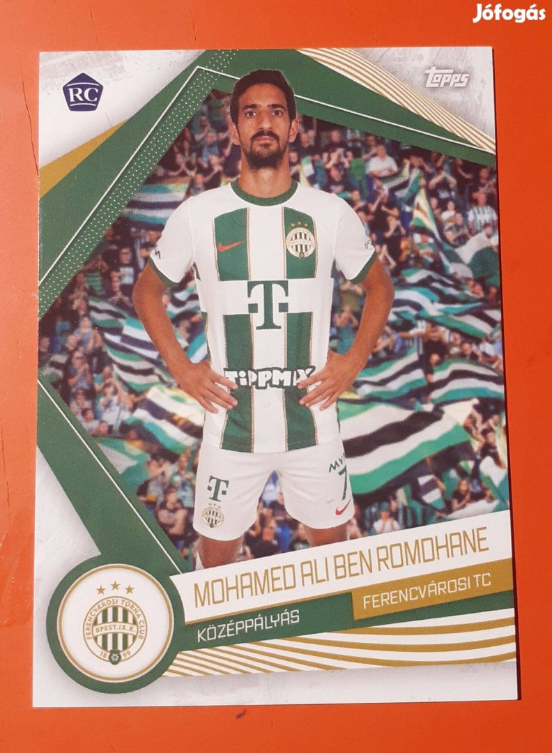 Ben Romdhane Topps Fradi focis kártya ( FTC , Ferencváros )