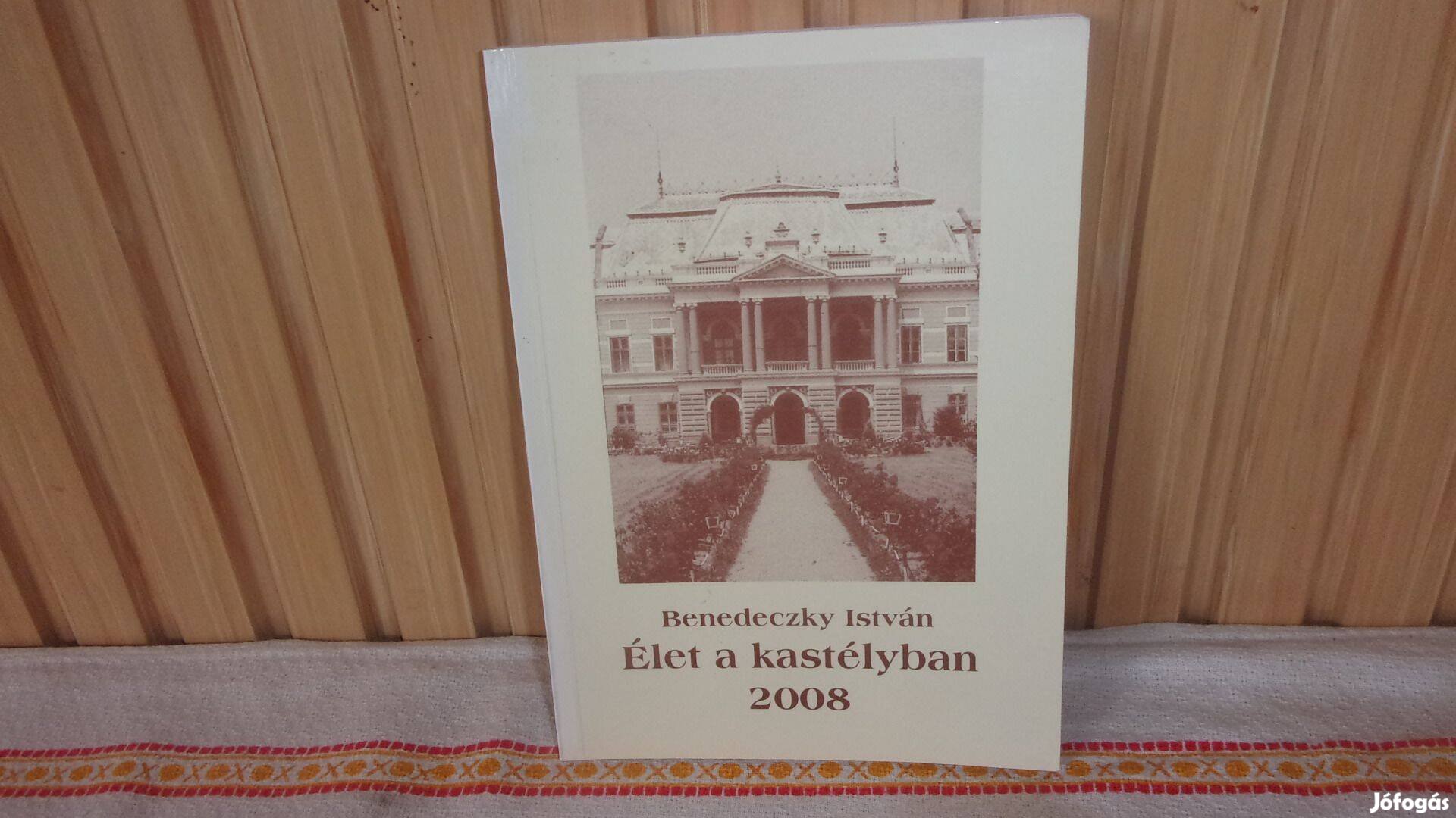 Benedeczky István Élet a kastélyban 2008