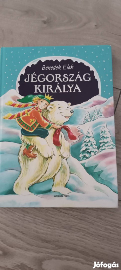 Benedek Elek:Jégország királya