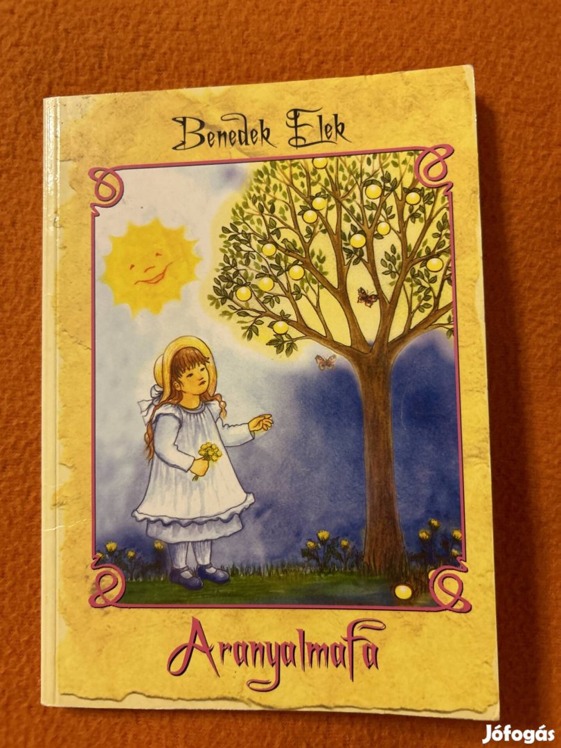 Benedek Elek: Aranyalmafa