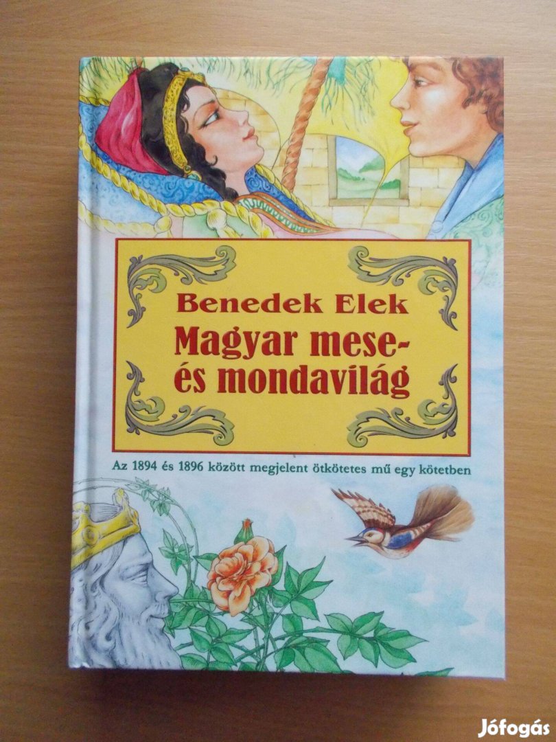 Benedek Elek: Magyar mese - és mondavilág