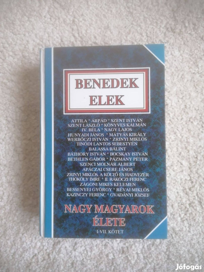 Benedek Elek: Nagy magyarok élete