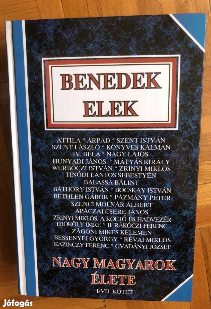 Benedek Elek: Nagy magyarok élete I-II