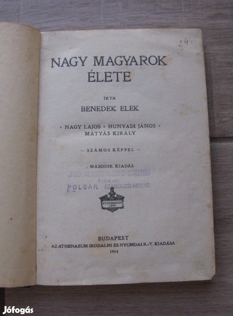 Benedek Elek: Nagy magyarok élete (1914), antik könyv