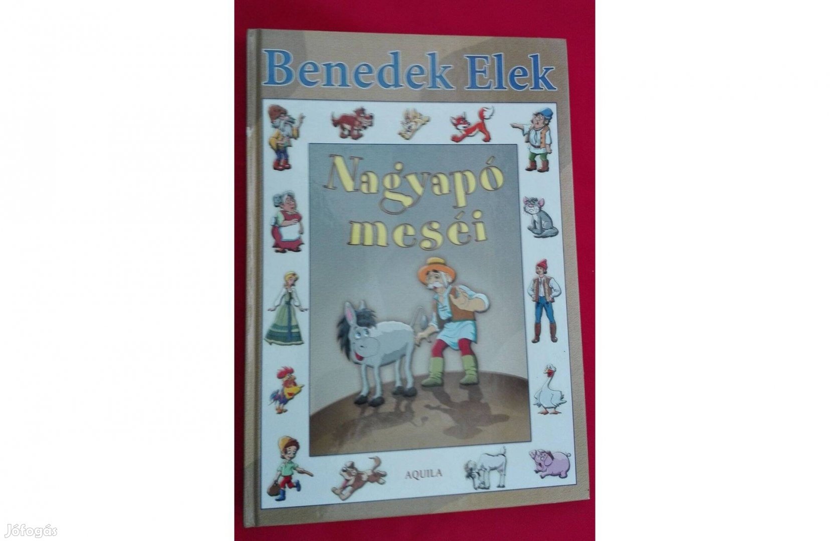 Benedek Elek: Nagyapó meséi