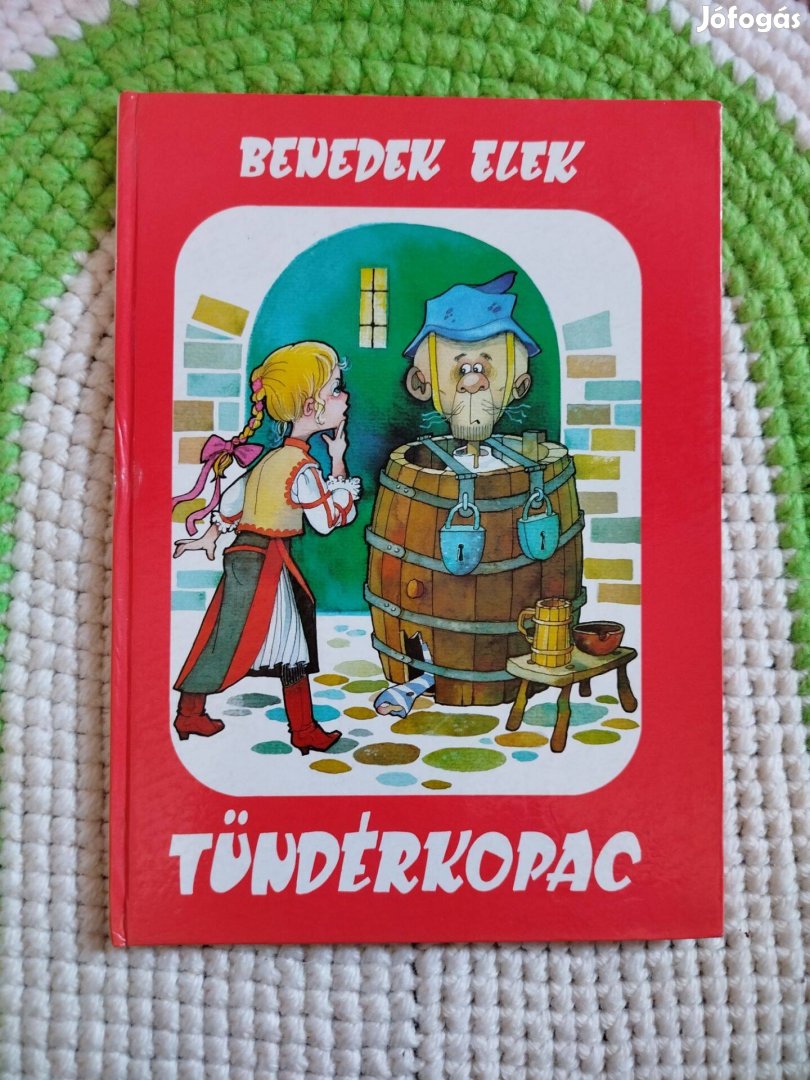 Benedek Elek: Tündérkopac