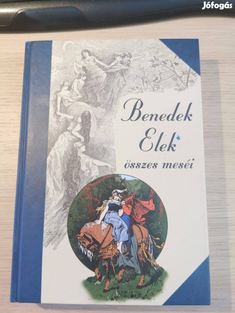 Benedek Elek összes meséi