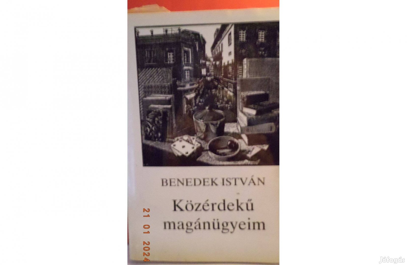 Benedek István: Közérdekű magánügyeim