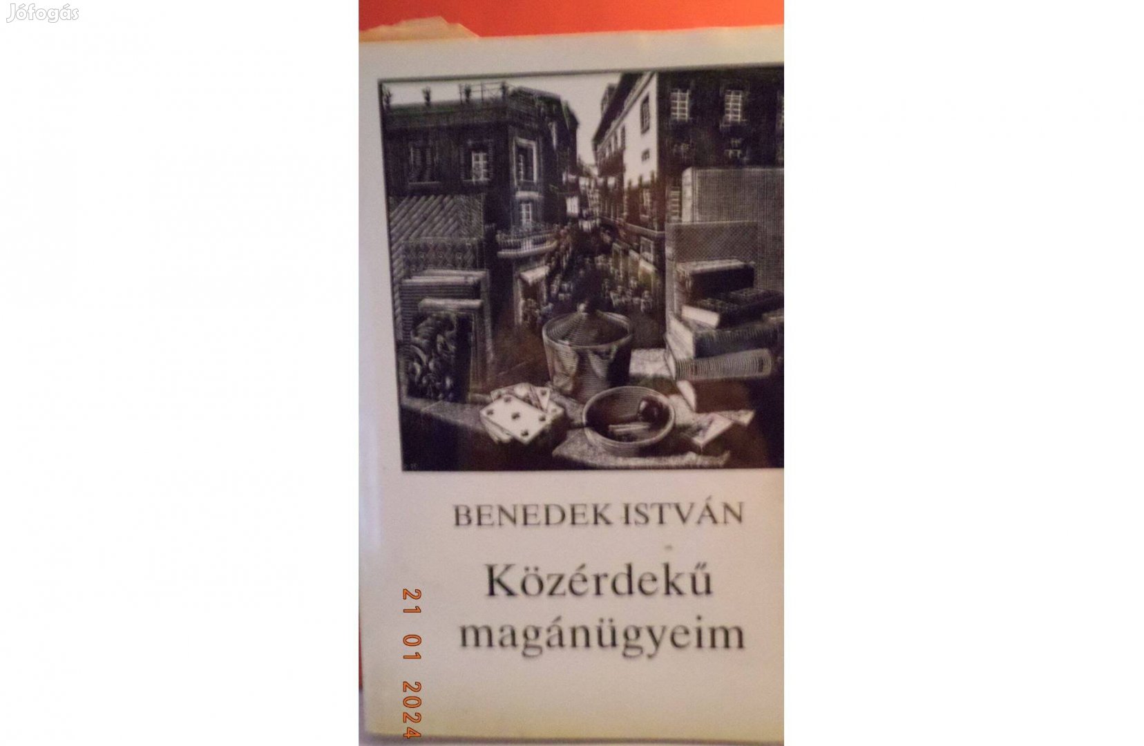 Benedek István: Közérdekű magánügyeim