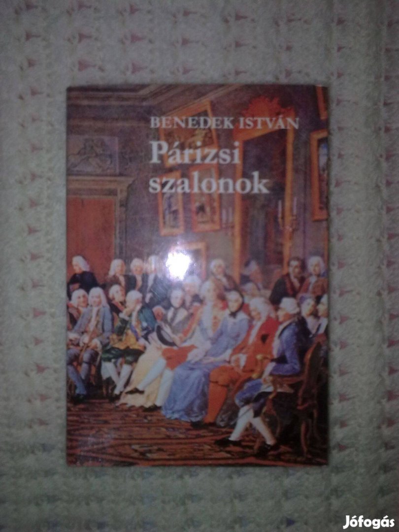 Benedek István - Párizsi szalonok