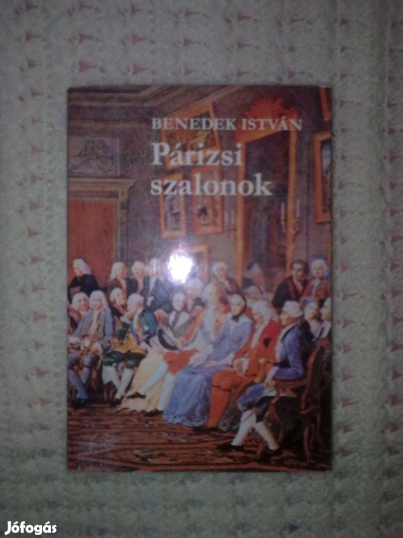 Benedek István - Párizsi szalonok