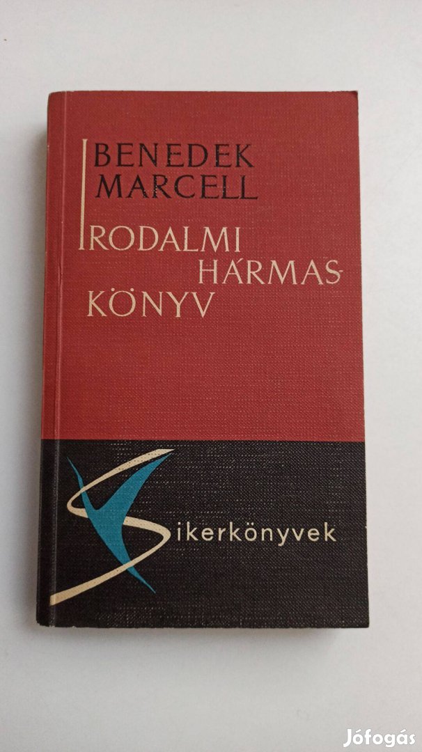 Benedek Marcell - Irodalmi hármaskönyv