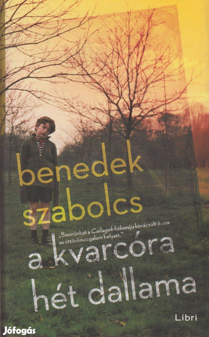 Benedek Szabolcs: A kvarcóra hét dallama