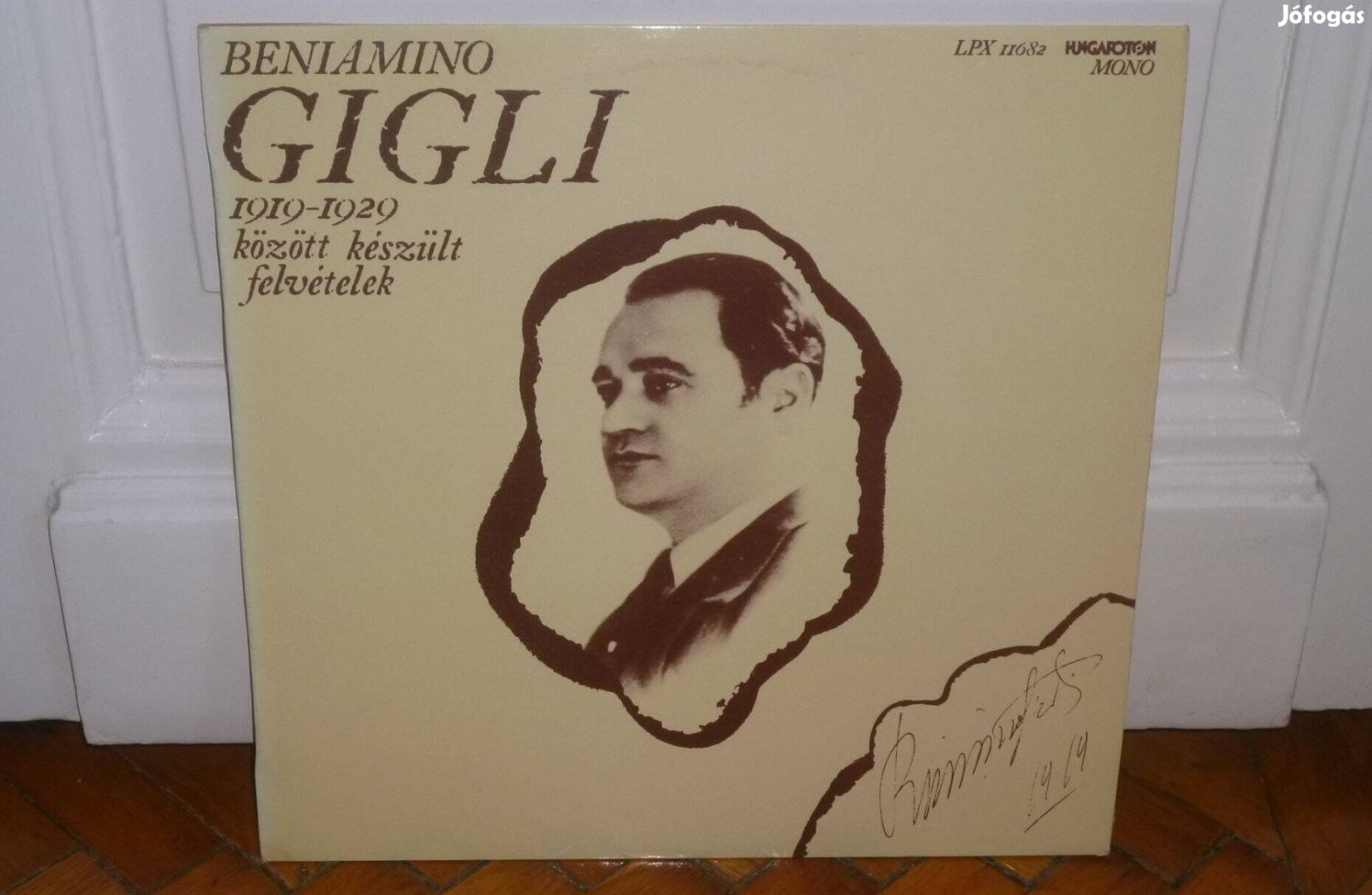 Beniamino Gigli - 1919 - 1929 Között Készült Felvételek LP