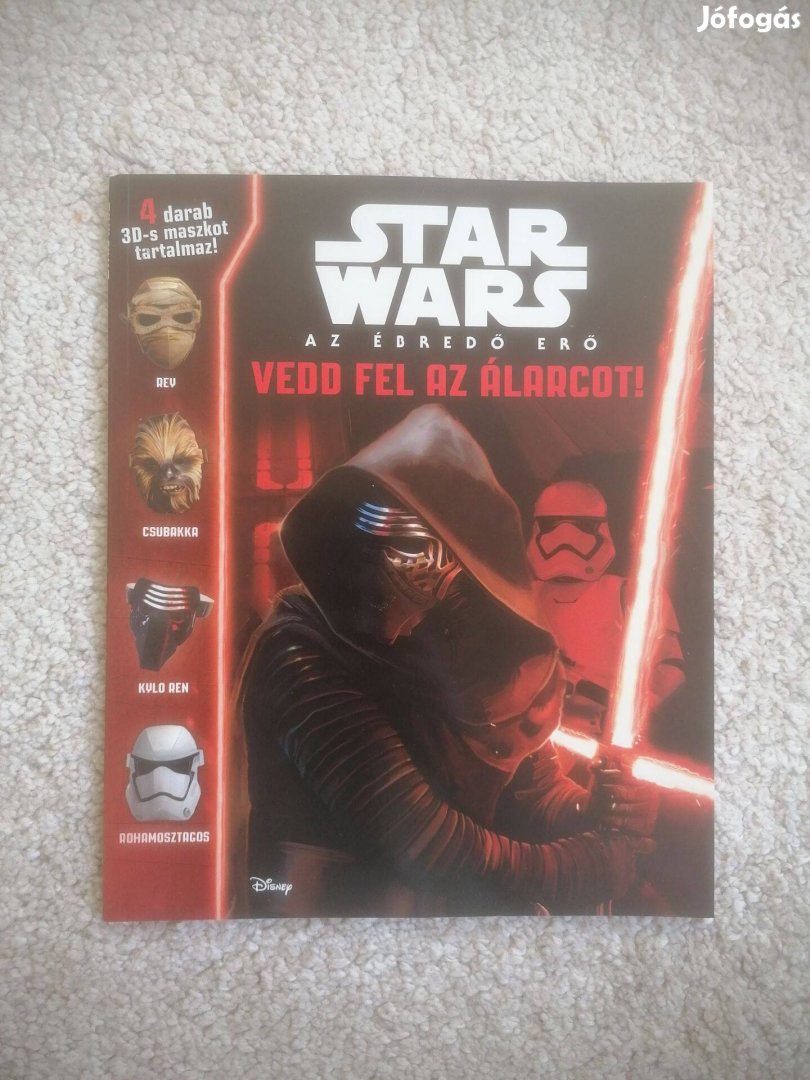 Benjamin Harper: Star Wars - Az ébredő Erő - Vedd fel az álarcot!